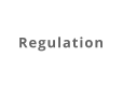 Regulation